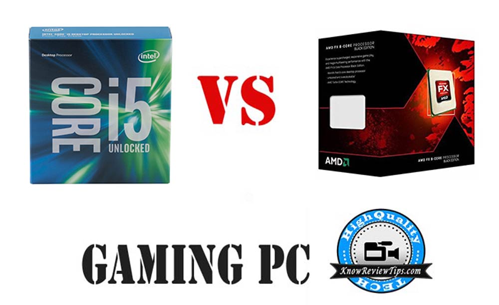 Build Best Gaming PC Intel i5 6600k AMD fx-9590 configurations