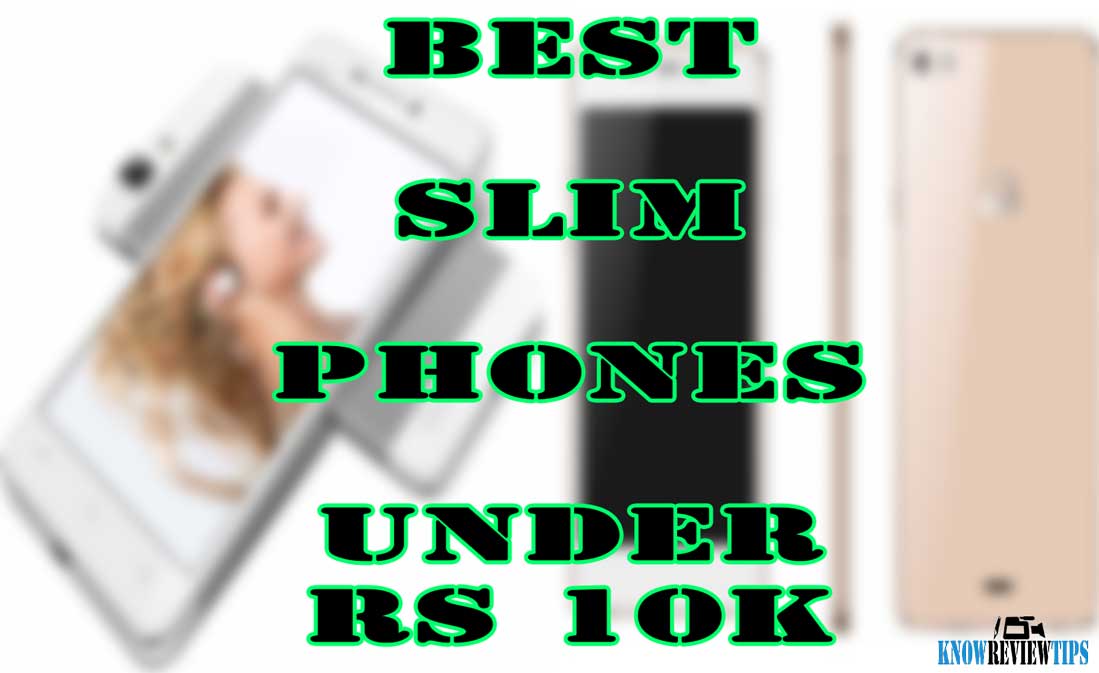 Top Best Slim Android Phones under 10000 RS $200  $150 USD